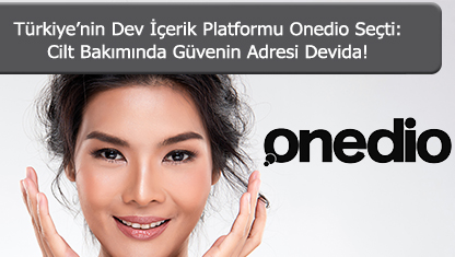 Türkiye’nin Dev İçerik Platformu Onedio Seçti: Cilt Bakımında Güvenin Adresi Devida!